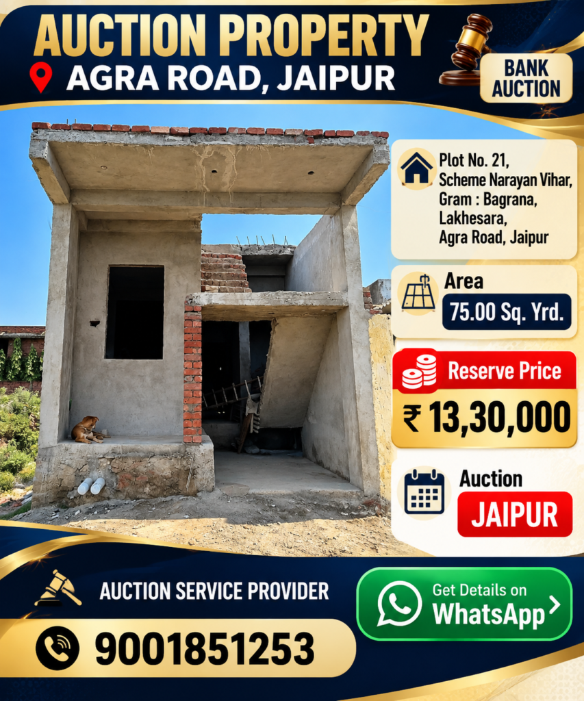 Bank Auction Property – Agra Road, Jaipur | 75 Sq. Yrd. | ₹13.30 Lakh 1001363053